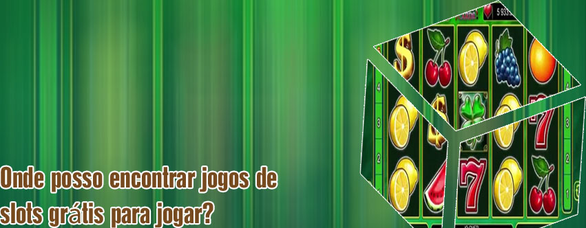 Jogos caça níquel grátis